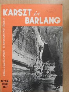 Dr. György Dénes - Karszt és Barlang Special Issue 1977. [antikvár]