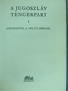 Dr. Bács Gyula - A jugoszláv tengerpart I. [antikvár]