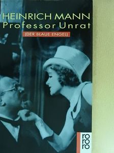 Heinrich Mann - Professor Unrat [antikvár]