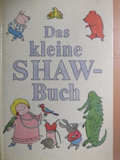 Elizabeth Shaw - Das kleine Shaw-Buch [antikvár]