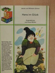 Brüder Grimm - Hans im Glück [antikvár]