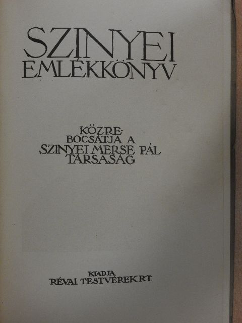 Berzeviczy Albert - Szinyei emlékkönyv [antikvár]