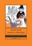 Rejtő Jenő - Vanek Úr Párizsban