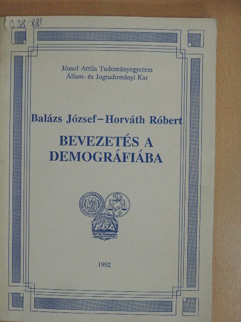 Balázs József - Bevezetés a demográfiába [antikvár]