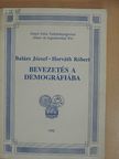 Balázs József - Bevezetés a demográfiába [antikvár]