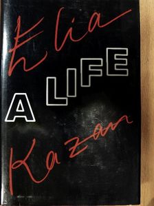 Elia Kazan - A Life [antikvár]