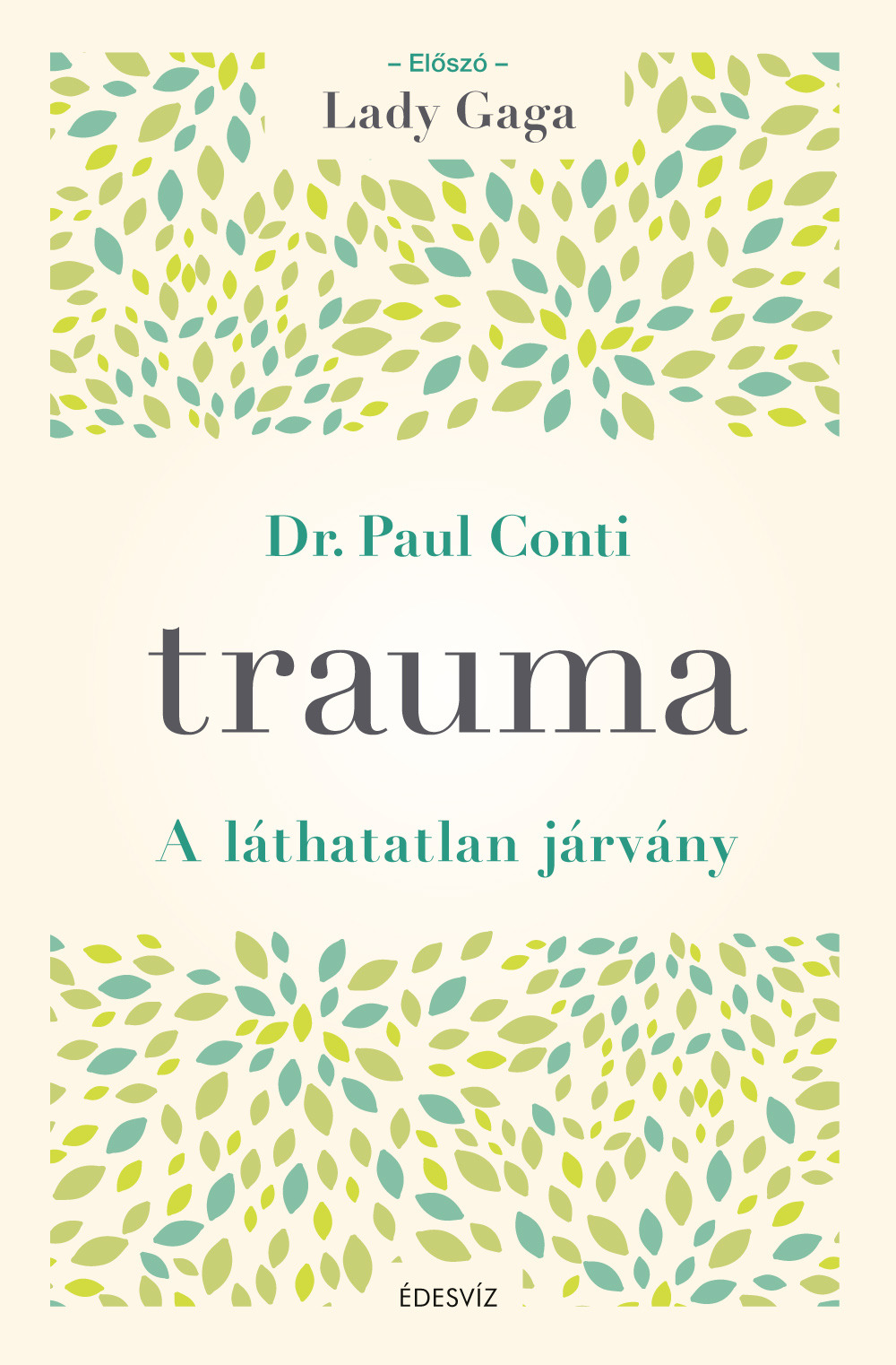 Dr. Paul Conti - Trauma [eKönyv: epub, mobi]