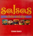 Silvana Franco - Salsas, Relishes and Dips [antikvár]