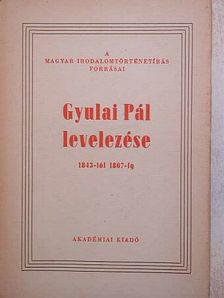 Gyulai Pál - Gyulai Pál levelezése [antikvár]