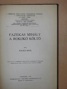 Kovács Máté - Fazekas Mihály a rokokó költő [antikvár]