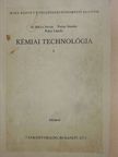 Dr. Bikics István - Kémiai technológia I. [antikvár]