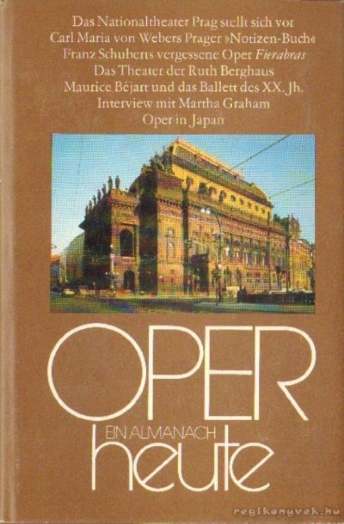 Seeger, Horst, Rank, Mathias - Oper Heute 8. [antikvár]