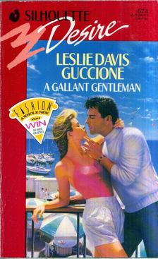 Leslie Davis Guccione - A Gallant Gentleman [antikvár]