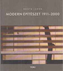 Bonta János - Modern építészet 1911-2000 (dedikált) [antikvár]
