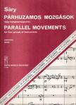 Sáry László - PÁRHUZAMOS MOZGÁSOK NÉGY HANGSZERCSOPORTRA  PARTITÚRA