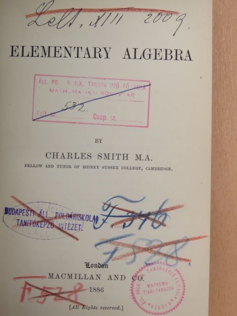 M. A. Charles Smith - Elementary Algebra [antikvár]