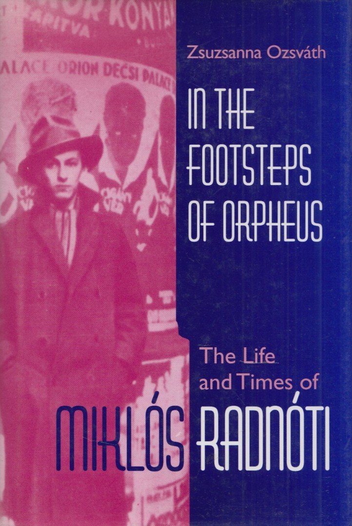 Ozsváth Zsuzsa - In the Footsteps of Orpheus [antikvár]
