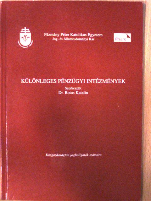 Különleges pénzügyi intézmények [antikvár]