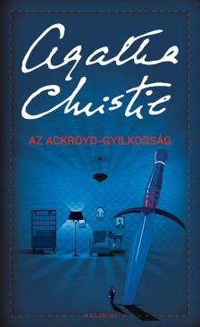 Agatha Christie - Az Ackroyd-gyilkosság [eKönyv: epub, mobi]