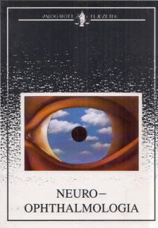 Neuro-ophthalmologia [antikvár]