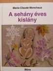 Marie-Claude Monchaux - A sehány éves kislány [antikvár]