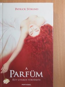 Patrick Süskind - A parfüm [antikvár]