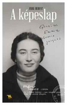 Anne Berest - A képeslap [eKönyv: epub, mobi]