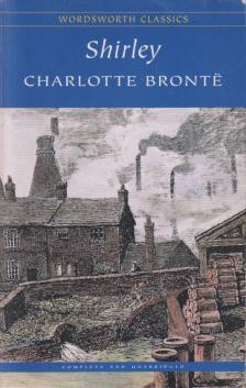 Charlotte Brontë - Shirley [antikvár]