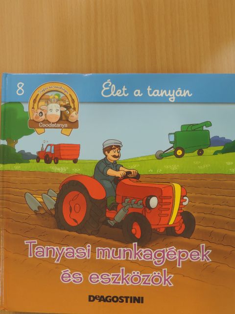 Gilles Laurendon - Tanyasi munkagépek és eszközök [antikvár]