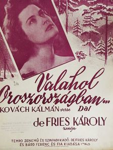 De Fries Károly - Valahol Oroszországban... [antikvár]
