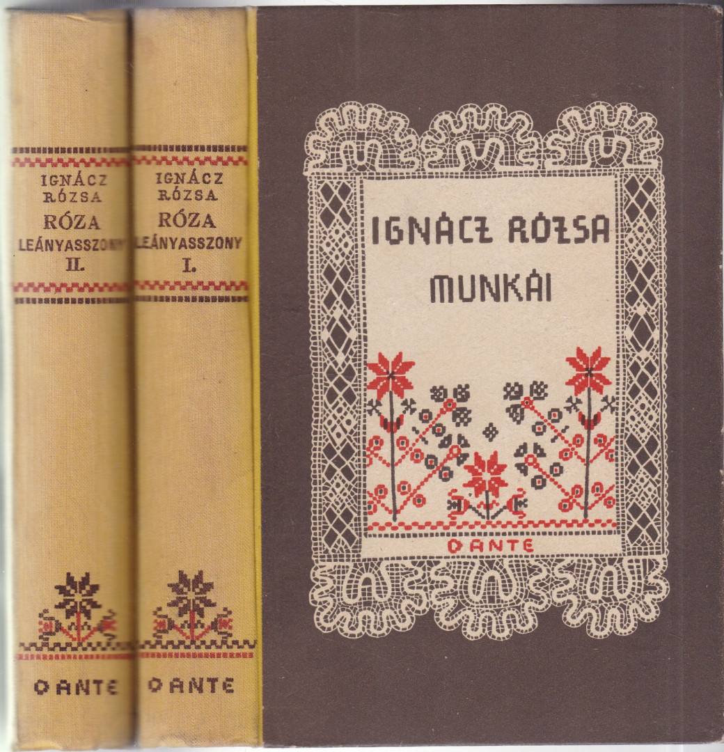 IGNÁCZ RÓZSA - Róza leányasszony I-II. [antikvár]