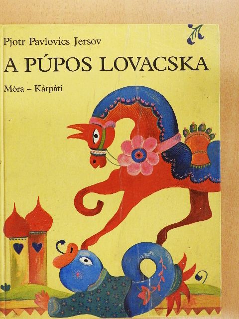 Pjotr Pavlovics Jersov - A púpos lovacska [antikvár]