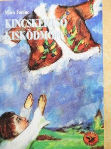 Móra Ferenc - Kincskereső kisködmön [antikvár]