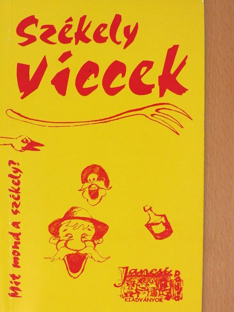 Mit mond a székely? [antikvár]