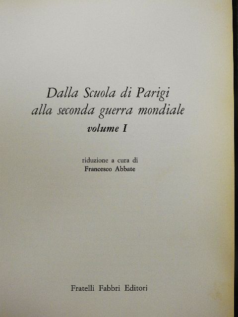 Dalla Scuola di Parigi alla seconda guerra mondiale I [antikvár]
