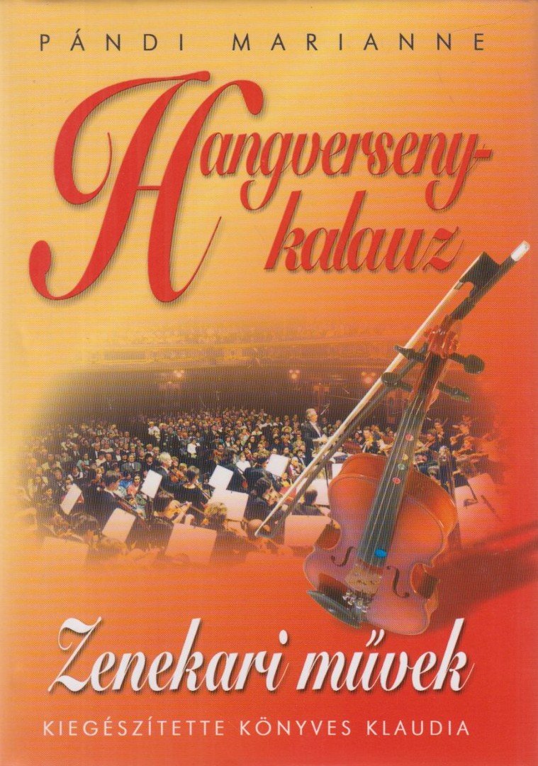 Hangversenykalauz - Zenekari művek [antikvár]