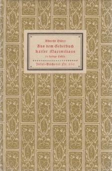 Dürer, Albrecht, Reissinger, Karlheinz - Aus dem Gebetbuch Kaiser Maximilians [antikvár]
