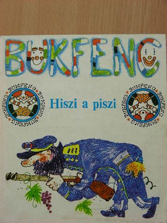 Agnyija Barto - Hiszi a piszi [antikvár]