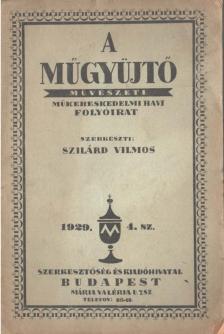 Szilárd Vilmos - A Műgyűjtő 1929/4 [antikvár]