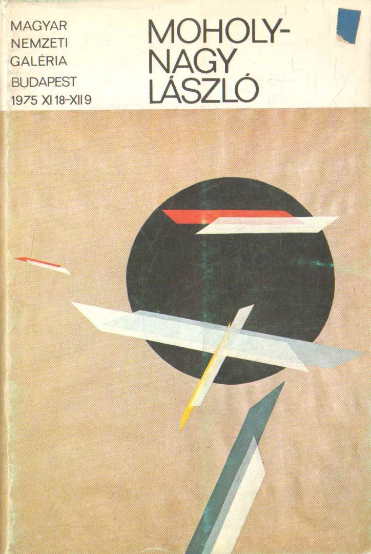F. Mihály Ida - Moholy-Nagy László kiállítása [antikvár]