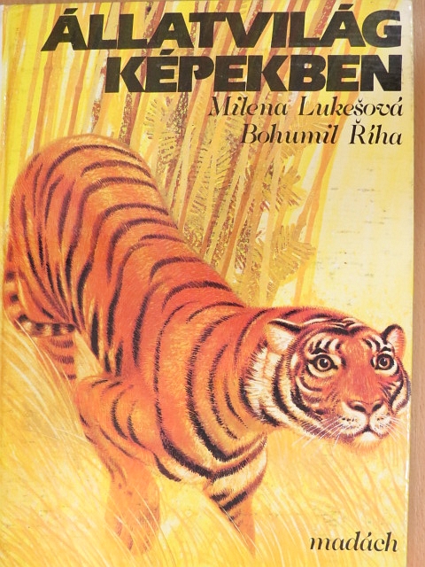 Bohumil Ríha - Állatvilág képekben [antikvár]