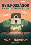 Nicki Thonrnton - Gyilkosságok kicsiny könyvesboltja