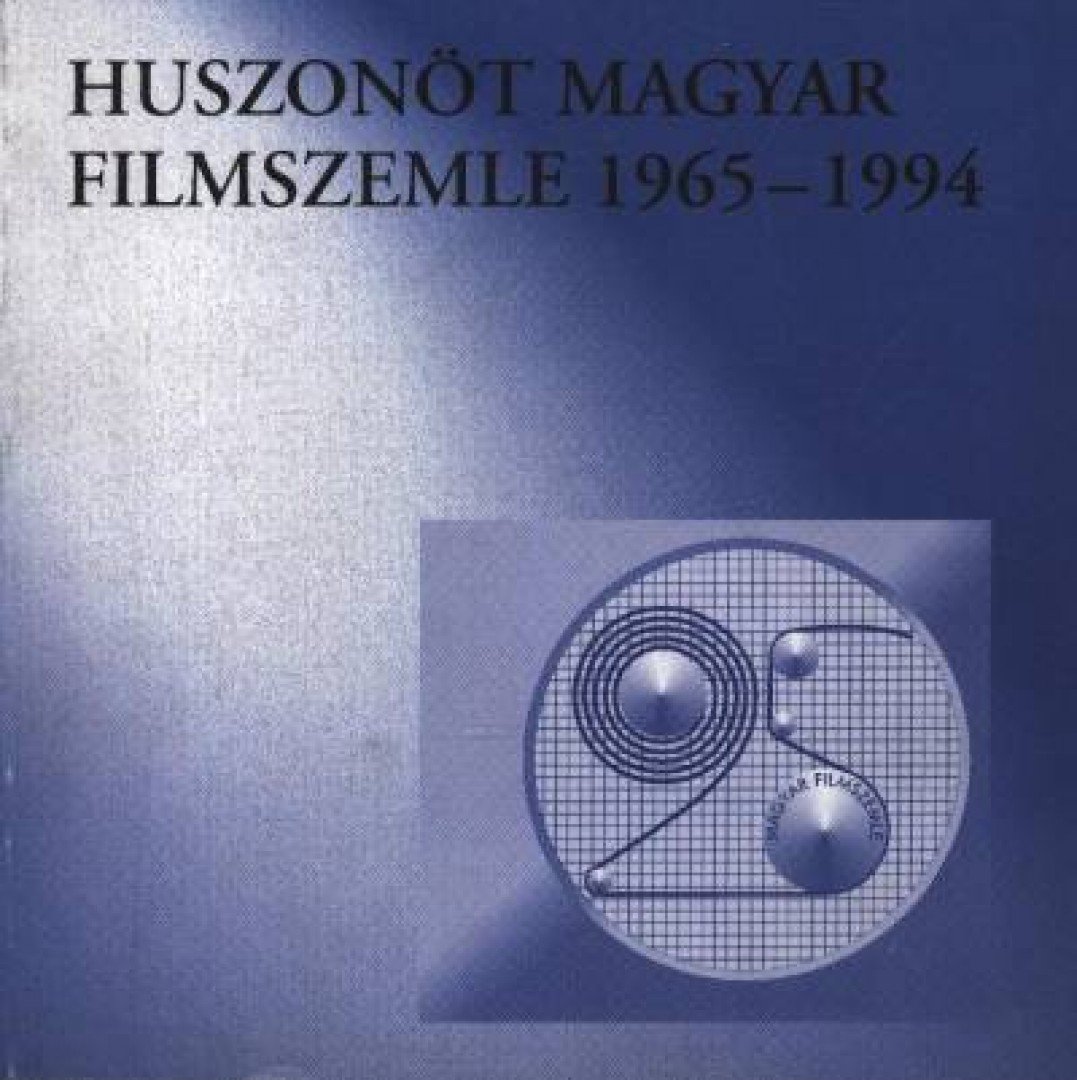 Gelencsér Gábor - Huszonöt magyar filmszemle 1965-1994 [antikvár]