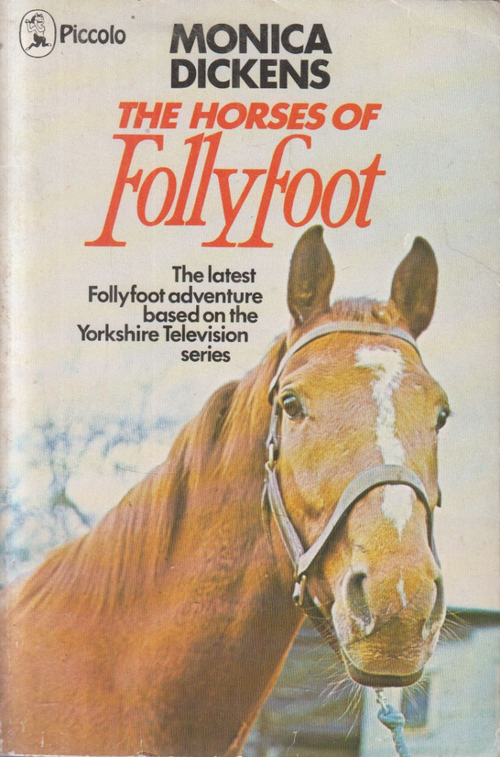 Monica Dickens - The Horses of Follyfoot [antikvár]