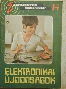Babos János - Elektronikai újdonságok [antikvár]