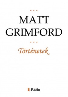 Grimford Matt - Történetek [eKönyv: epub, mobi]