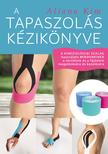 Aliana Kim - A tapaszolás kézikönyve