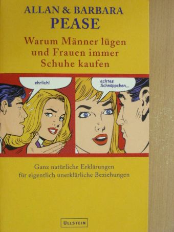 Allan Pease - Warum Männer lügen und Frauen immer Schuhe kaufen [antikvár]