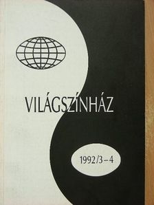 Bernard Dort - Világszínház 1992/3-4. [antikvár]