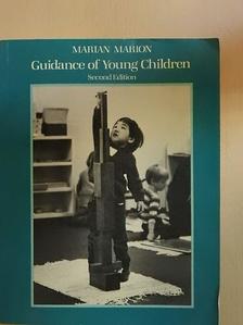 Marian Marion - Guidance of Young Children [antikvár]